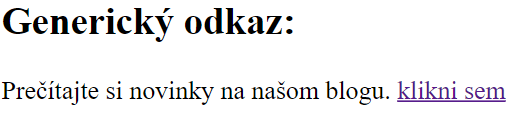 Ako vyzerá generický odkaz