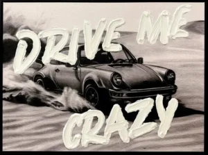 Obraz auta s nápisom Drive me crazy od Werner Bronkhorst